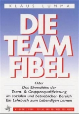 Die Teamfibel - Klaus Lumma