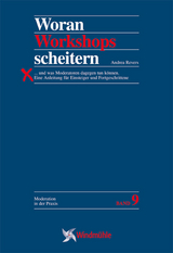 Woran Workshops scheitern - Andrea Revers