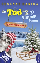 Der Tod singt laut O Tannenbaum - Susanne Hanika