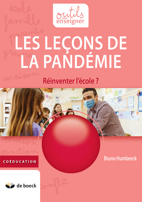 Les le&ccedil;ons de la pand&eacute;mie - Bruno Humbeeck