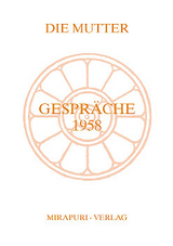 Gespr&auml;che 1958 - Mira Alfassa
