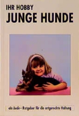 Ihr Hobby Junge Hunde