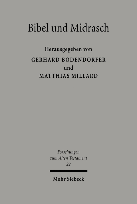 Bibel und Midrasch - 