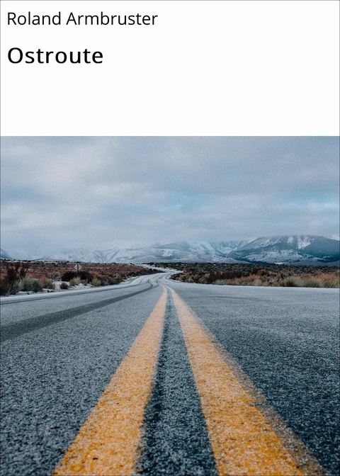 Ostroute - Roland Armbruster