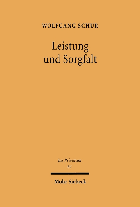 Leistung und Sorgfalt -  Wolfgang Schur