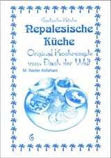 Nepalesische K&uuml;che - Mohamad N Asfahani