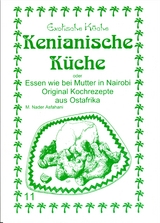 Kenianische K&uuml;che - Mohamad N Asfahani