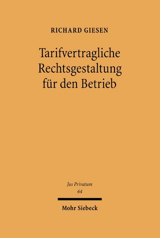 Tarifvertragliche Rechtsgestaltung für den Betrieb