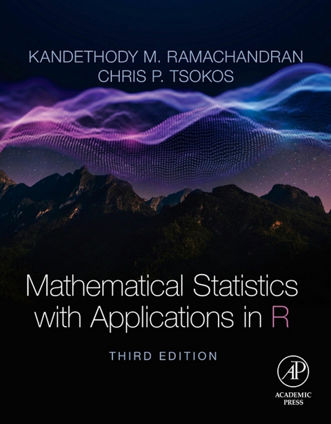 Mathematical Statistics with Applications in R -  Kandethody M. Ramachandran,  Chris P. Tsokos
