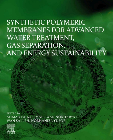 Synthetic Polymeric Membranes for Advanced Water Treatment, Gas Separation, and Energy Sustainability - 
