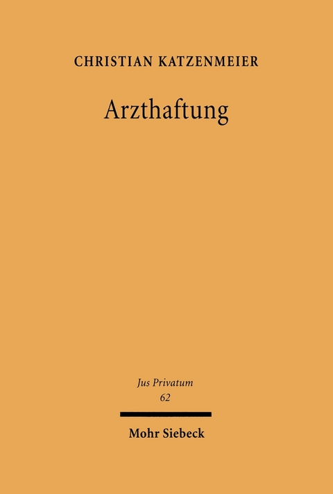 Arzthaftung -  Christian Katzenmeier