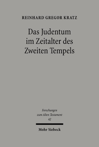 Das Judentum im Zeitalter des Zweiten Tempels