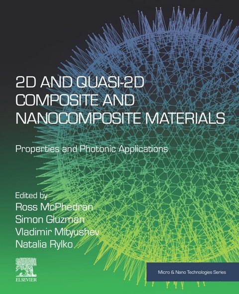 2D and Quasi-2D Composite and Nanocomposite Materials - 