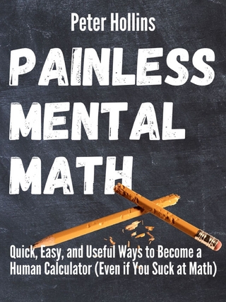 Painless Mental Math