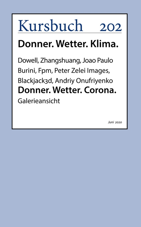 Donner. Wetter. Corona. - Joao Paulo Burini (u.a.)