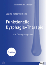 Funktionelle Dysphagie-Therapie - Sabina Hotzenk&ouml;cherle