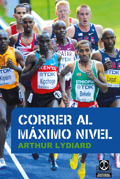 Correr al m&aacute;ximo nivel - Arthur Lydiard