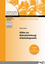 Hilfen zur Befunderhebung /Arbeitsdiagnostik - Petra K&ouml;ser