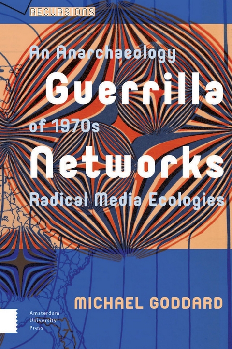 Guerrilla Networks -  Michael Goddard