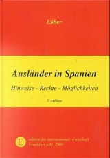 Ausl&auml;nder in Spanien - Burckhardt L&ouml;ber