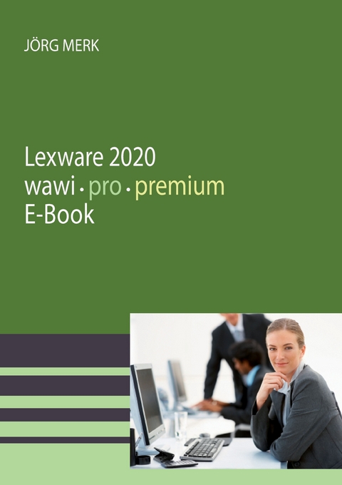 Lexware 2020 warenwirtschaft pro - J&ouml;rg Merk