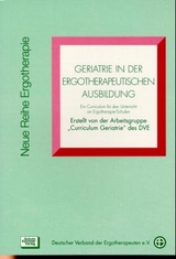 Geriatrie in der Ergotherapeutischen Ausbildung - 