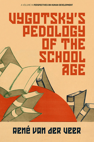 Vygotsky's Pedology of the School Age