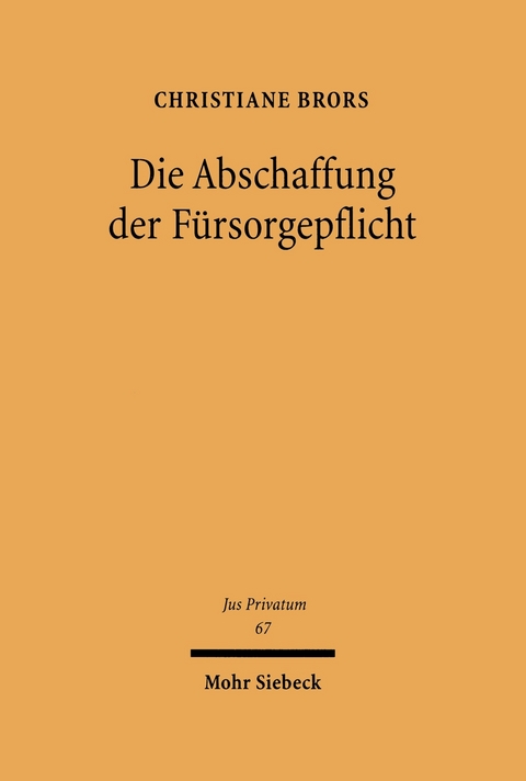 Die Abschaffung der F&uuml;rsorgepflicht -  Christiane Brors