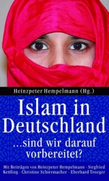 Islam in Deutschland - sind wir darauf vorbereitet - 