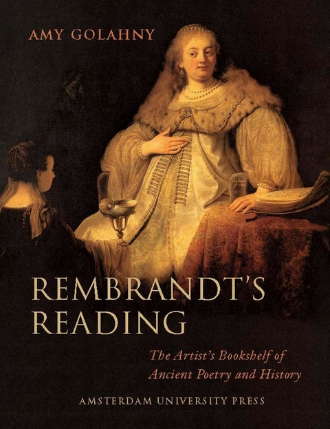 Rembrandt's Reading -  Amy Golahny