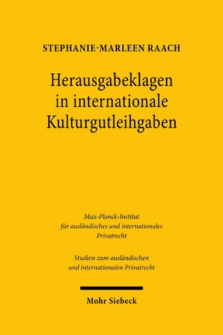 Herausgabeklagen in internationale Kulturgutleihgaben