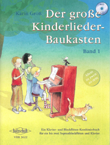 Der gro&szlig;e Kinderlieder-Baukasten, Band 1 (mit CD) - Karin Gro&szlig;