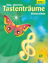 Meine allerersten Tastenträume, Band 2 - Anne Terzibaschitsch