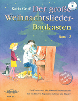 Der gro&szlig;e Weihnachtslieder-Baukasten, Band 2 (mit CD) - Karin Gro&szlig;