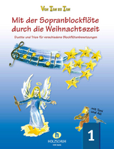 Mit der Sopranblockfl&ouml;te durch die Weihnachtszeit 1 - Eva-Maria Zahner