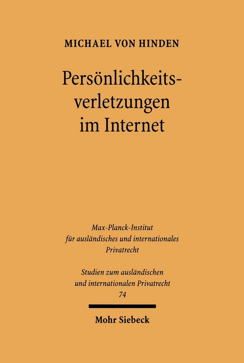 Persönlichkeitsverletzungen im Internet -  Michael von Hinden