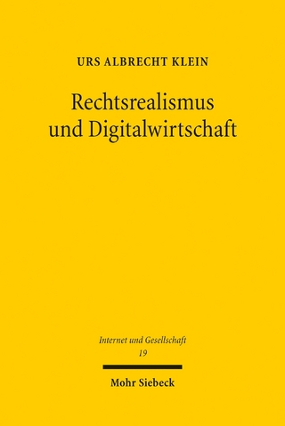 Rechtsrealismus und Digitalwirtschaft