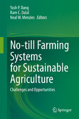 No-till Farming Systems for Sustainable Agriculture - 