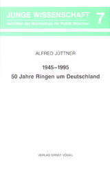 1945-1995 - 50 Jahre Ringen um Deutschland - Alfred J&uuml;ttner