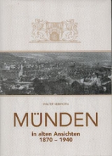 M&uuml;nden in alten Ansichten - Walter Beinhorn