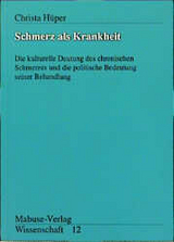 Schmerz als Krankheit - Christa H&uuml;per