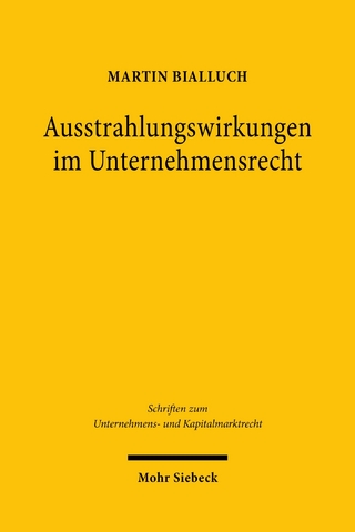 Ausstrahlungswirkungen im Unternehmensrecht