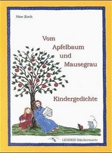 Vom Apfelbaum und Mausegrau - Nine Zuch