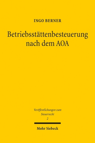 Betriebsstättenbesteuerung nach dem AOA