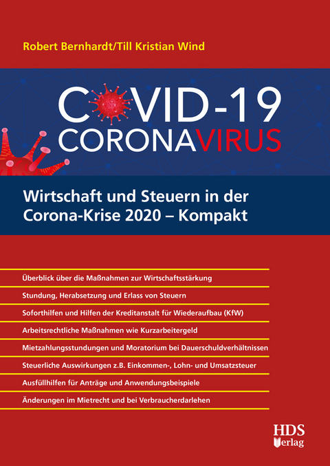 Wirtschaft und Steuern in der Corona-Krise 2020 - Kompakt -  Robert Bernhardt,  Till Kristian Wind