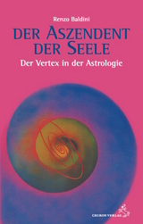 Der Aszendent der Seele - Renzo Baldini