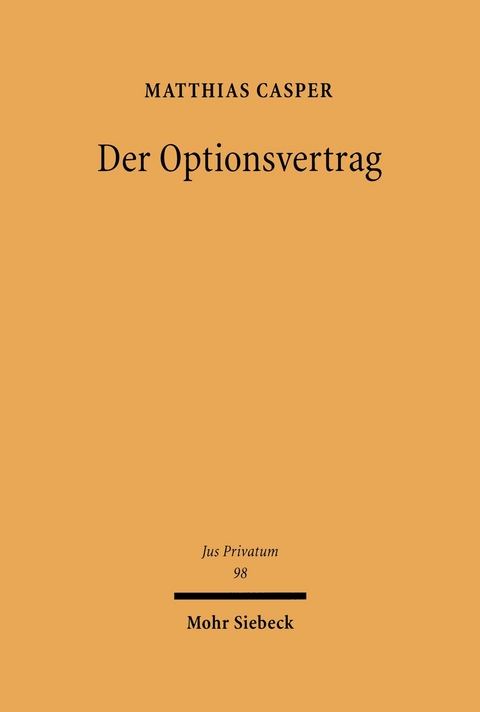 Der Optionsvertrag -  Matthias Casper