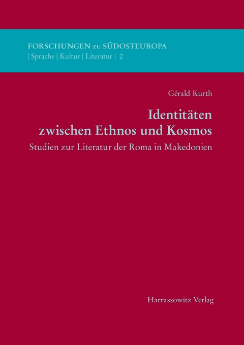 Identit&auml;ten zwischen Ethnos und Kosmos -  G&eacute;rald Kurth