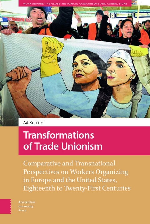 Transformations of Trade Unionism -  Ad Knotter