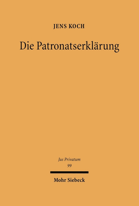 Die Patronatserklärung -  Jens Koch